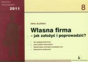 Wasna firma - jak zaoy i poprowadzi? - 2825712637