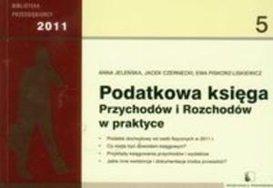 Podatkowa ksiga przychodw i rozchodw w praktyce - 2825712638