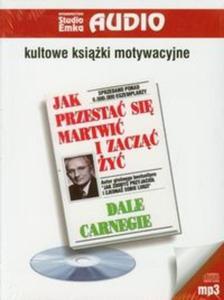 Jak przesta si martwi i zacz y CD mp3