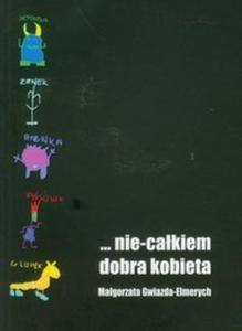 nie cakiem dobra kobieta - 2825712923