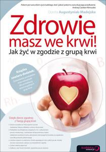 Zdrowie masz we krwi! Jak y w zgodzie z grup krwi - 2825713056