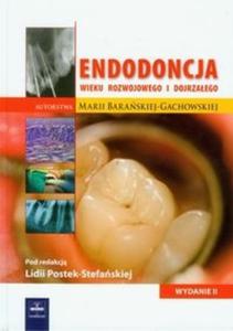 Endodoncja wieku rozwojowego i dojrzaego - 2825713137