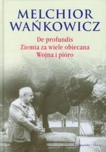 De profundis Ziemia za wiele obiecana Wojna i piro - 2825713396