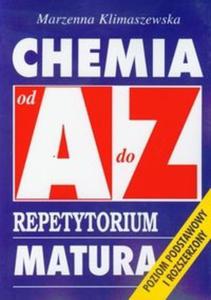 Chemia od A do Z Repetytorium Matura - 2825713423