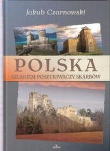 Polska Szlakiem poszukiwaczy skarbw - 2825713512