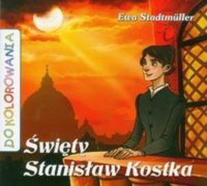 wity Stanisaw Kostka. (Do kolorowania) - 2825713576