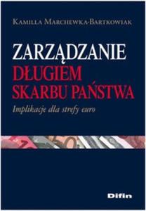 Zarzdzanie dugiem Skarbu Pastwa - 2825713951