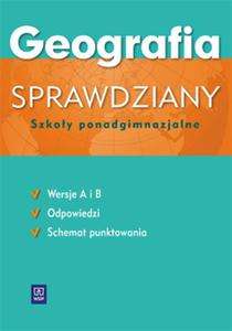 Geografia. Sprawdziany. Szkoa ponadgimnazjalna