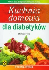 Kuchnia domowa dla diabetykw - 2825714002