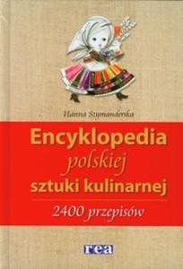 Encyklopedia polskiej sztuki kulinarnej - 2825714084