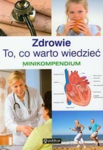 Zdrowie To co warto wiedzie Minikompedium - 2825714096