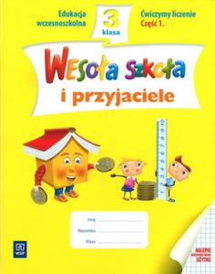 Wesoa szkoa i przyjaciele. Klasa 3, szkoa podstawowa, cz 1. wiczymy liczenie - 2825714176