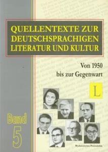 Quellentexte zur Deutschsprachigen Literatur und Kultur tom 5 - 2825714195