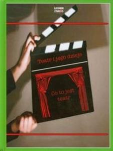 Teatr i jego dzieje Co to jest teatr + DVD - 2825714196