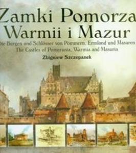 Zamki Pomorza Warmii i Mazur - 2825714232