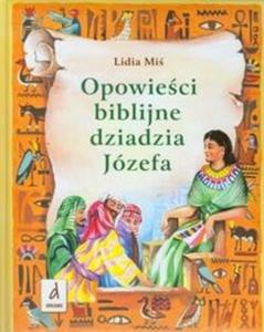 Opowieci biblijne dziadzia Józefa