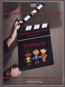 Tolerancja. Programy profilaktyczno-edukacyjne + DVD - 2825714483