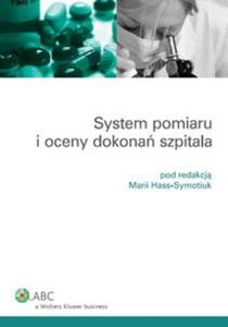 System pomiaru i oceny dokona szpitala