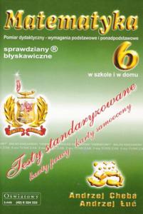 Sprawdziany byskawiczne. Klasa 6, szkoa podstawowa. Matematyka - 2825652254