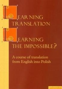 Learning Translation Learning the Impossible - 2825714746