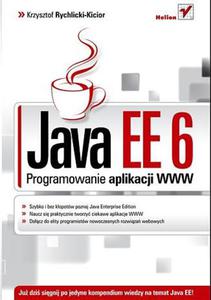 Java EE 6. Programowanie aplikacji WWW