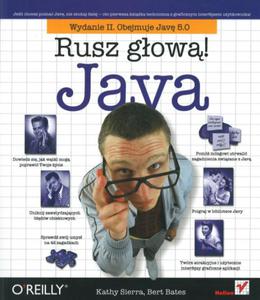 Java. Rusz gow! Wydanie II. Obejmuje Jav 5.0 - 2825714778