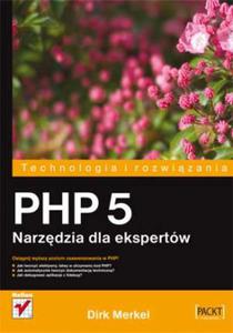 PHP 5. Narzdzia dla ekspertw - 2825714780