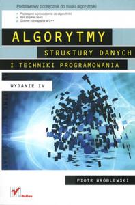 Algorytmy, struktury danych i techniki programowania. Wydanie IV - 2825714815