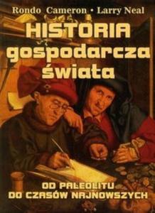 Historia gospodarcza wiata. Od paleolitu do czasów najnowszych