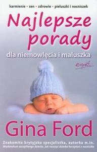 Najlepsze porady dla niemowlcia i maluszka - 2825714934