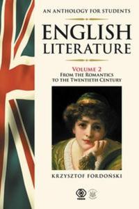 English Literature. An Anthology for Students Volume 2 - 2825714948
