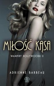 Mio ksa. Wampiry Hollywoodu II