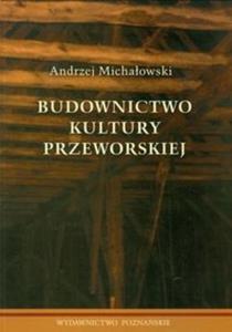 Budownictwo kultury przeworskiej - 2825715008