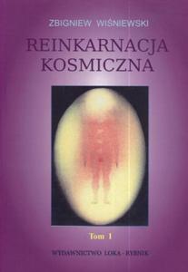 Reinkarnacja kosmiczna tom 1 - 2825715175