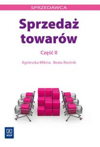 Sprzeda towarów. Cz 2. Sprzedawca