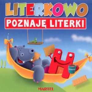 Literkowo. Poznaj literki - 2825715217