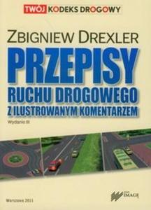 Przepisy ruchu drogowego z ilustrowanym komentarzem - 2825715250