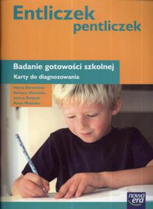 Entliczek pentliczek Badanie gotowoci szkolnej Karty do diagnozowania