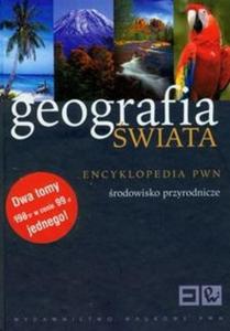 Geografia wiata encyklopedia PWN spoeczestwo i gospodarka / Geografia wiata encyklopedia PWN...