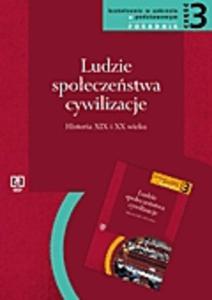 Ludzie - spoeczestwa - cywilizacje. Cz 3. Poradnik dla nauczyciela.