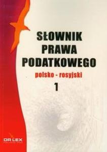 Sownik prawa podatkowego polsko-rosyjski 1 - 2825715784