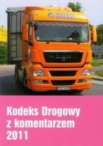 Kodeks drogowy z komentarzem 2011 - 2825715895