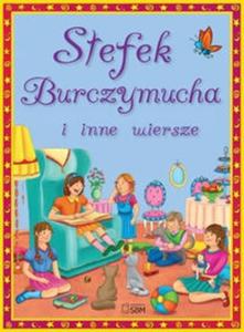 Stefek Burczymucha i inne wiersze - 2825715908