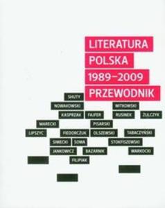 Literatura polska 1989-2009 przewodnik - 2825715973