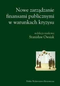 Nowe zarzdzanie finansami publicznymi w warunkach kryzysu - 2825716125