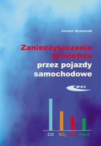 Zanieczyszczenie powietrza przez pojazdy samochodowe - 2825716149