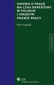 Umowa o prac na czas okrelony w polskim i unijnym prawie pracy - 2825716217