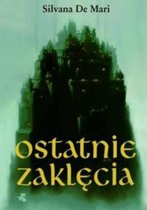 Ostatnie zaklcia - 2825716320