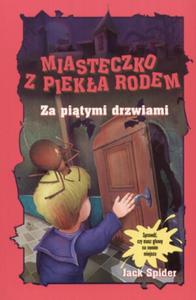 Za pitymi drzwiami. Miasteczko z pieka rodem - 2825652381