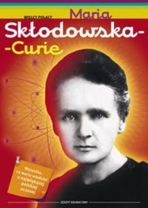 Maria Skodowska Curie Zeszyt edukacyjny